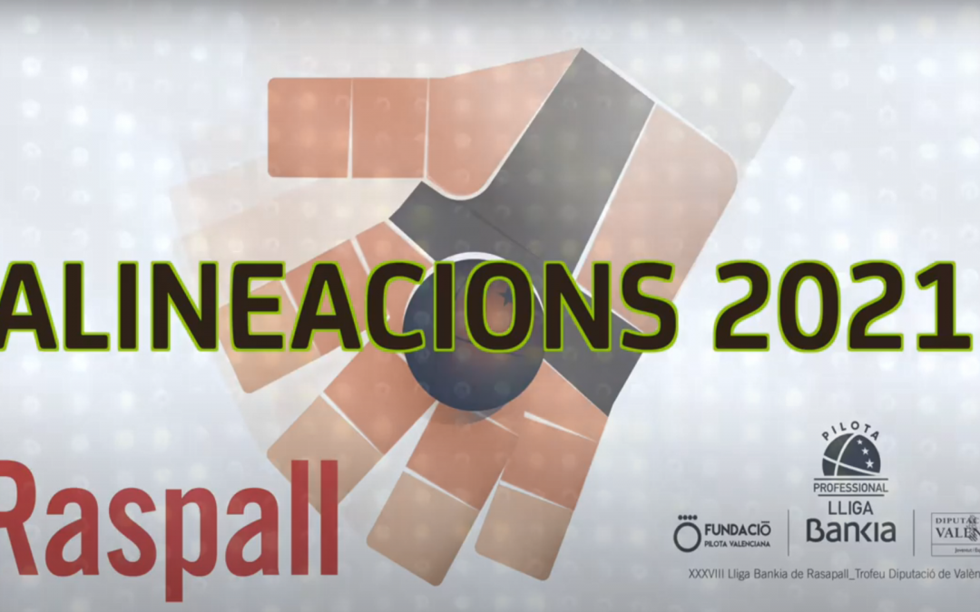 Alineaciones pilota Lliga Bankia 2021